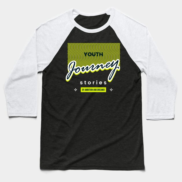 Youth Journey T-shirt Baseball T-Shirt by Edimas Creative